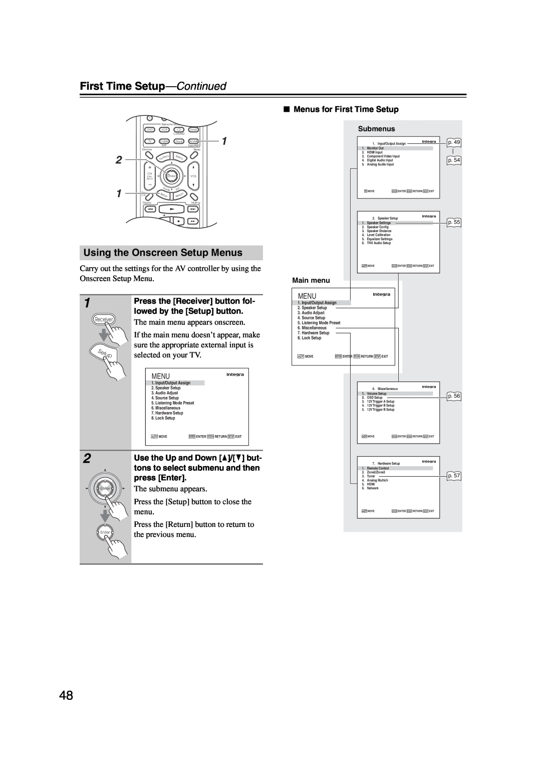 Integra DHC-9.9 instruction manual Using the Onscreen Setup Menus, First Time Setup—Continued 