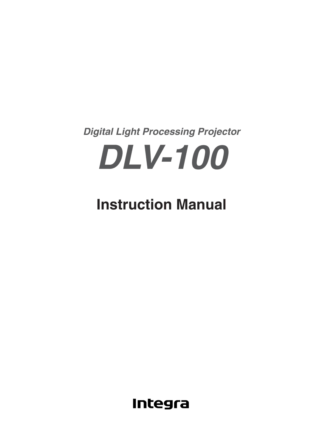 Integra DLV-100 instruction manual 