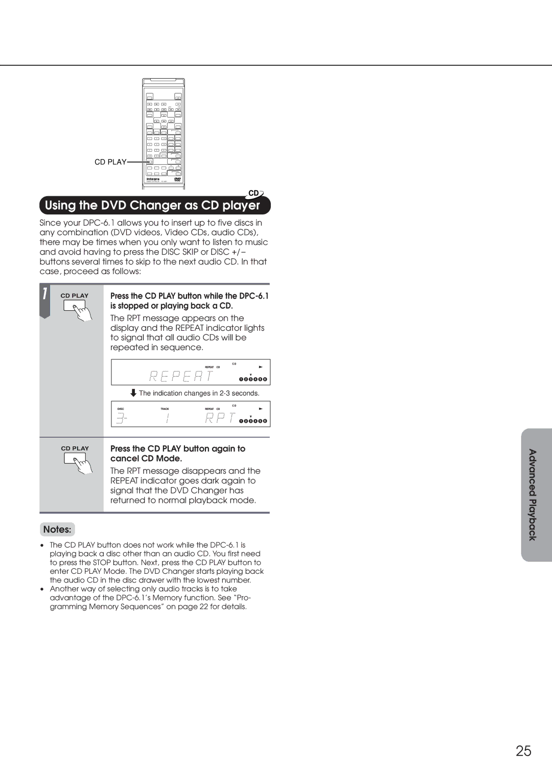 Integra DPC-6.1 Using the DVD Changer as CD player, Is stopped or playing back a CD, Press the CD Play button again to 