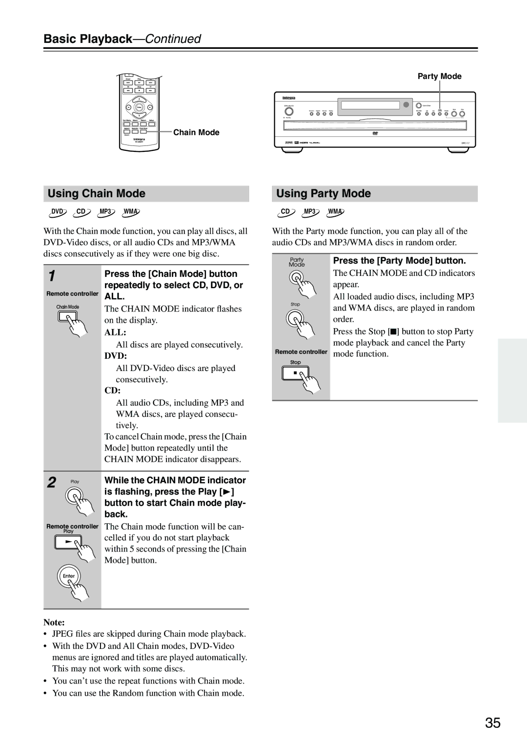 Integra DPC-7.7 instruction manual Using Chain Mode, Using Party Mode, Chain Mode indicator ﬂashes on the display 