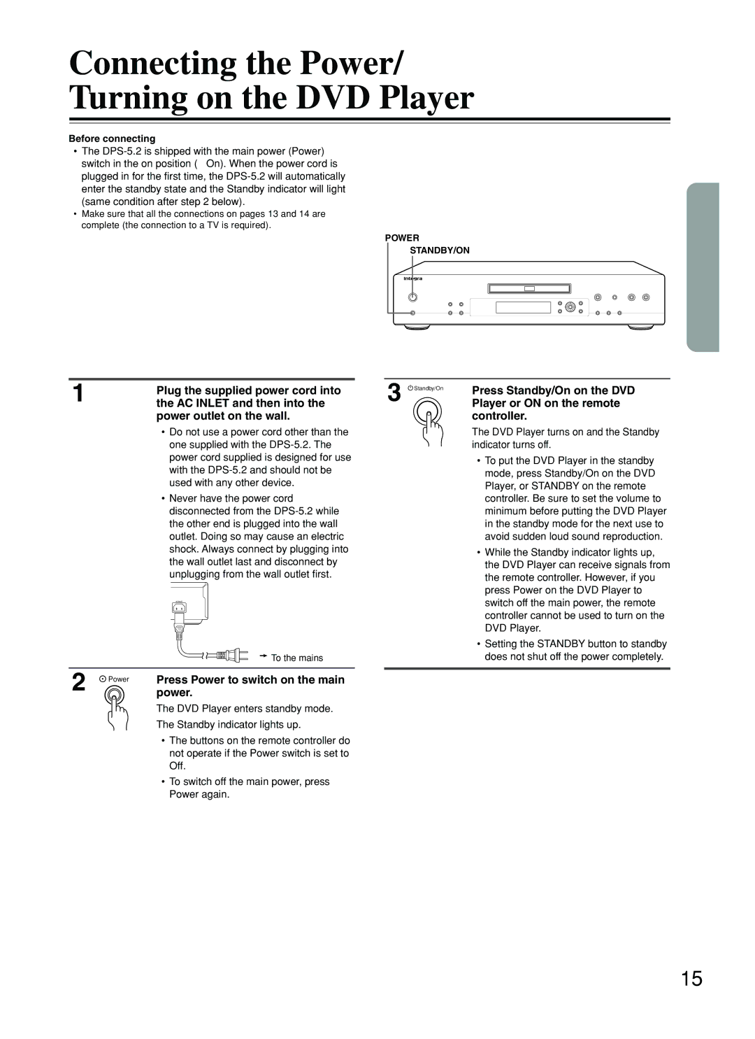 Integra DPS-5.2 instruction manual Connecting the Power Turning on the DVD Player, Plug the supplied power cord into 