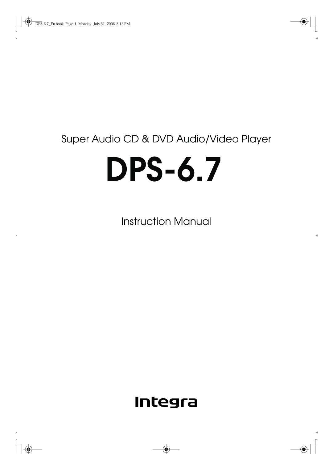 Integra DPS-6.7 instruction manual 