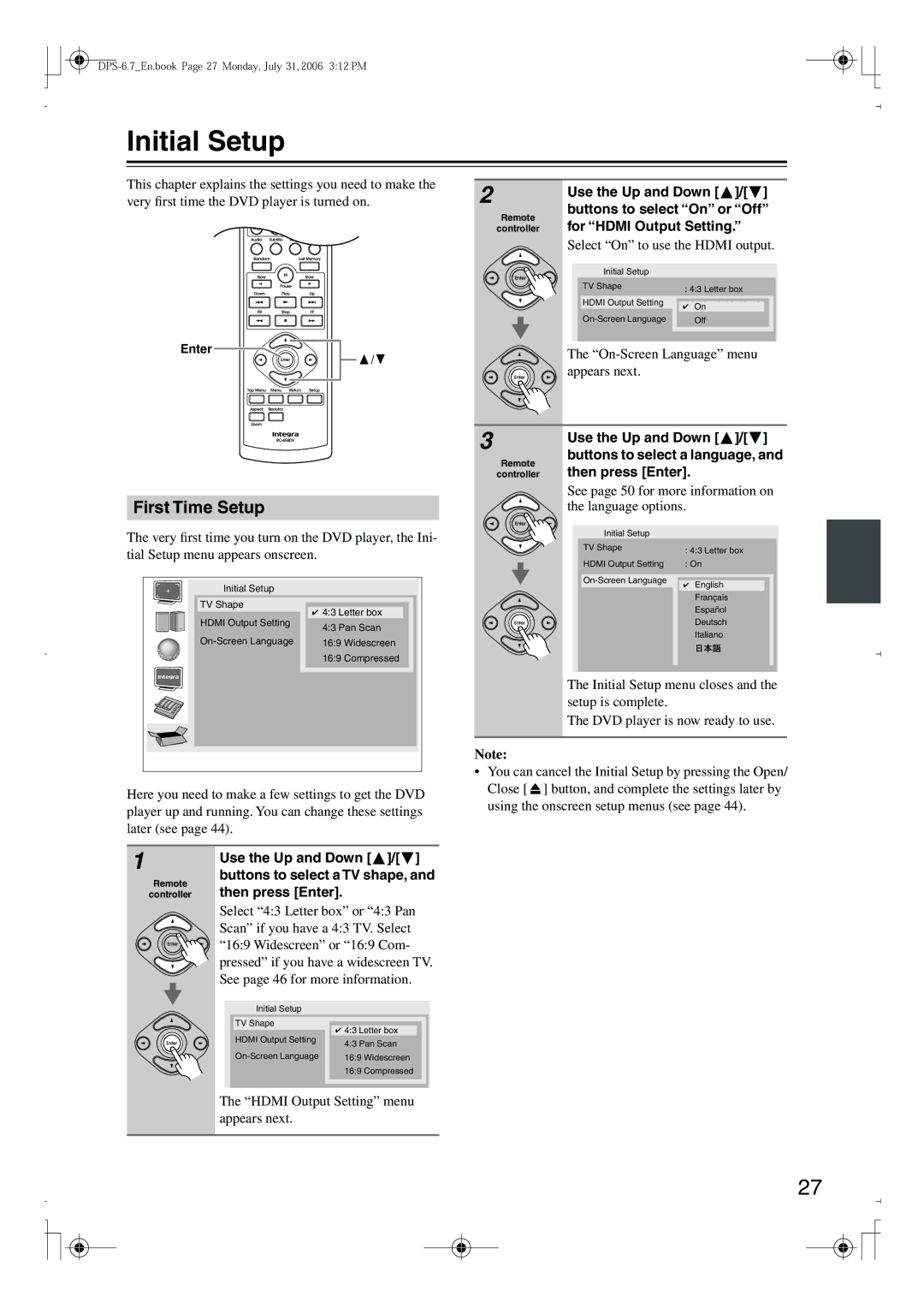 Integra DPS-6.7 instruction manual Initial Setup, First Time Setup, Enter 