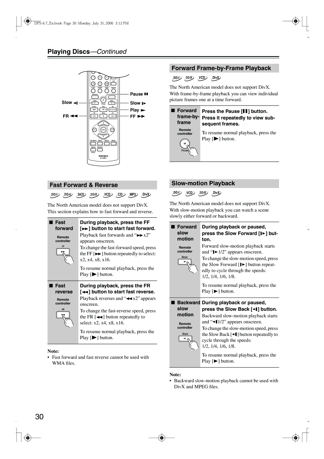 Integra DPS-6.7 instruction manual Forward Frame-by-Frame Playback, Fast Forward & Reverse, Slow-motion Playback 