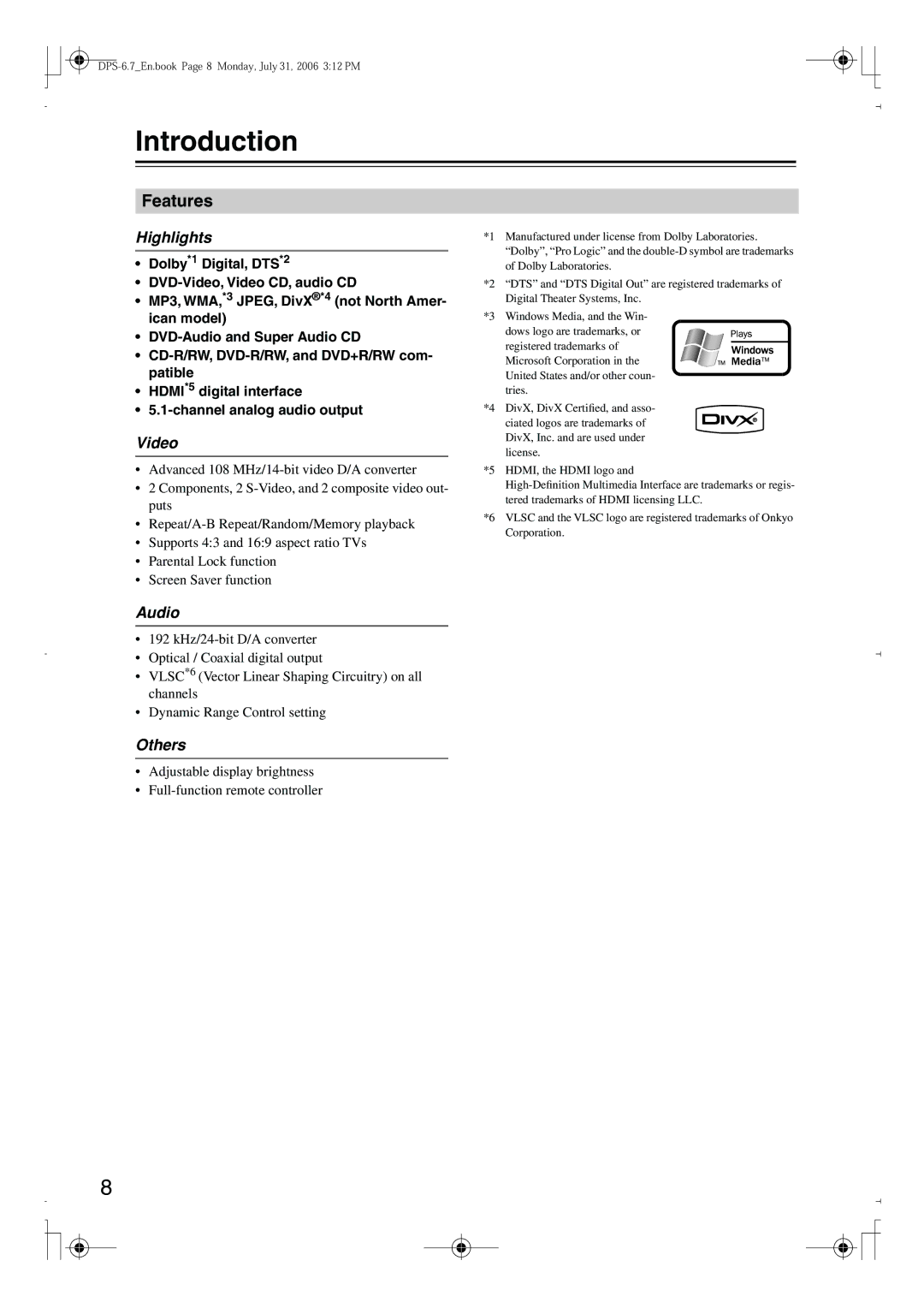 Integra DPS-6.7 instruction manual Introduction, Features 