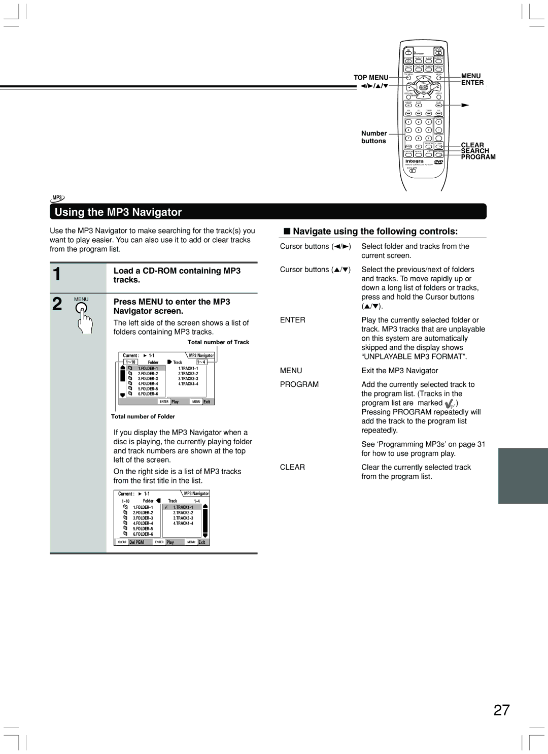 Integra DPS-7.3 instruction manual Using the MP3 Navigator, Navigate using the following controls 