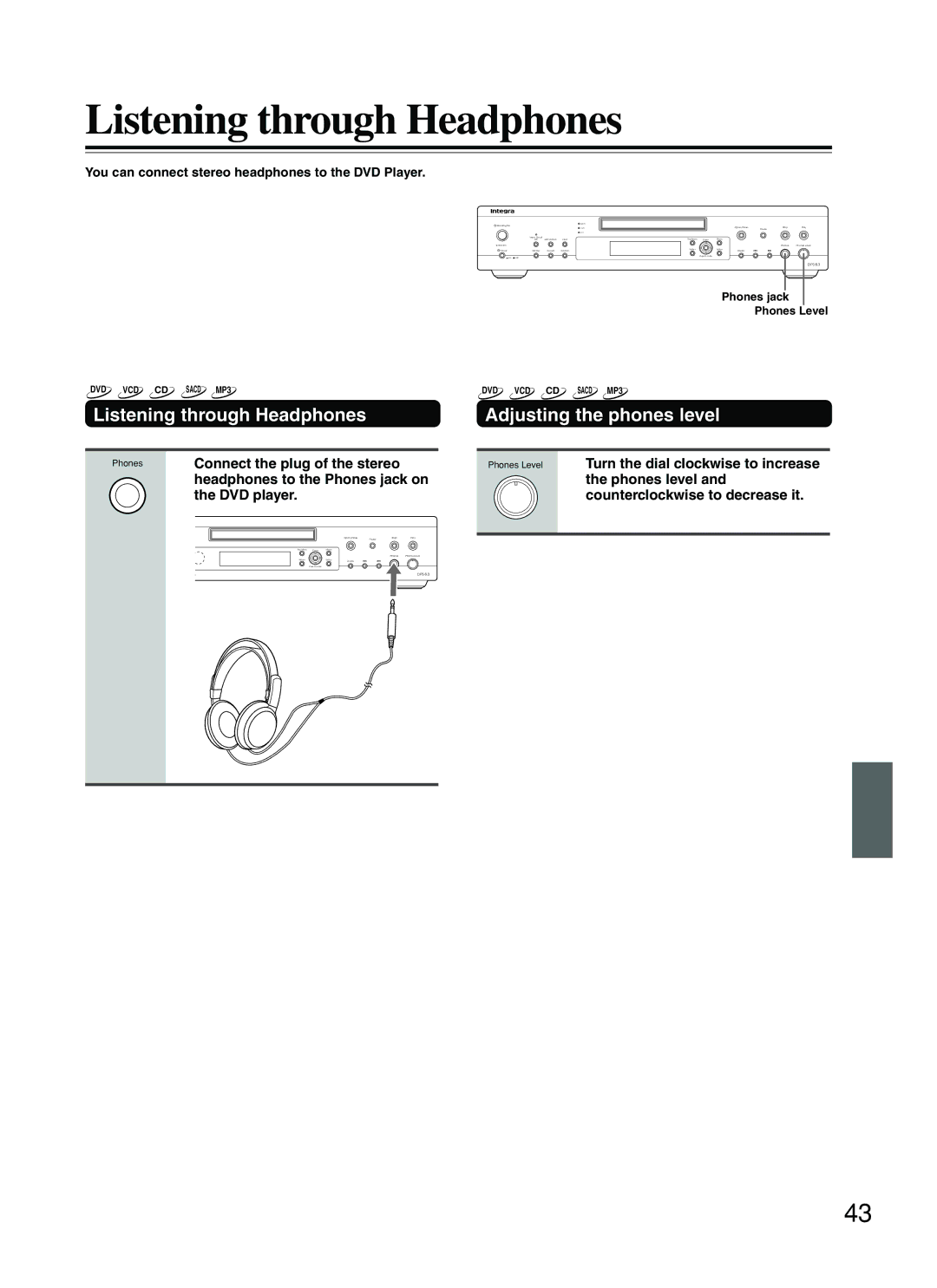 Integra DPS-8.3 Listening through Headphones, Adjusting the phones level, Phones level, Counterclockwise to decrease it 