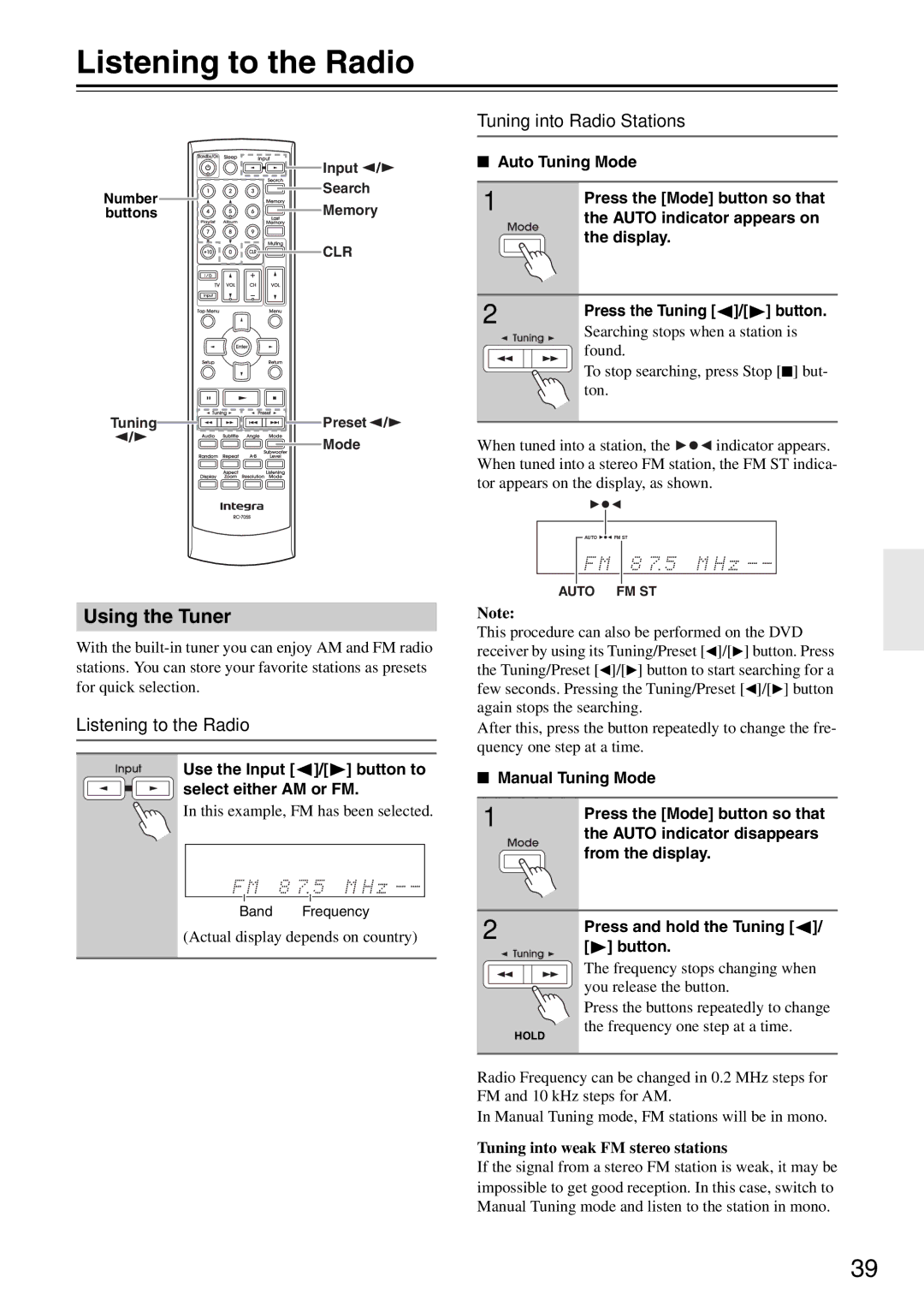 Integra DSR-4.8 instruction manual Listening to the Radio, Using the Tuner, Tuning into Radio Stations 