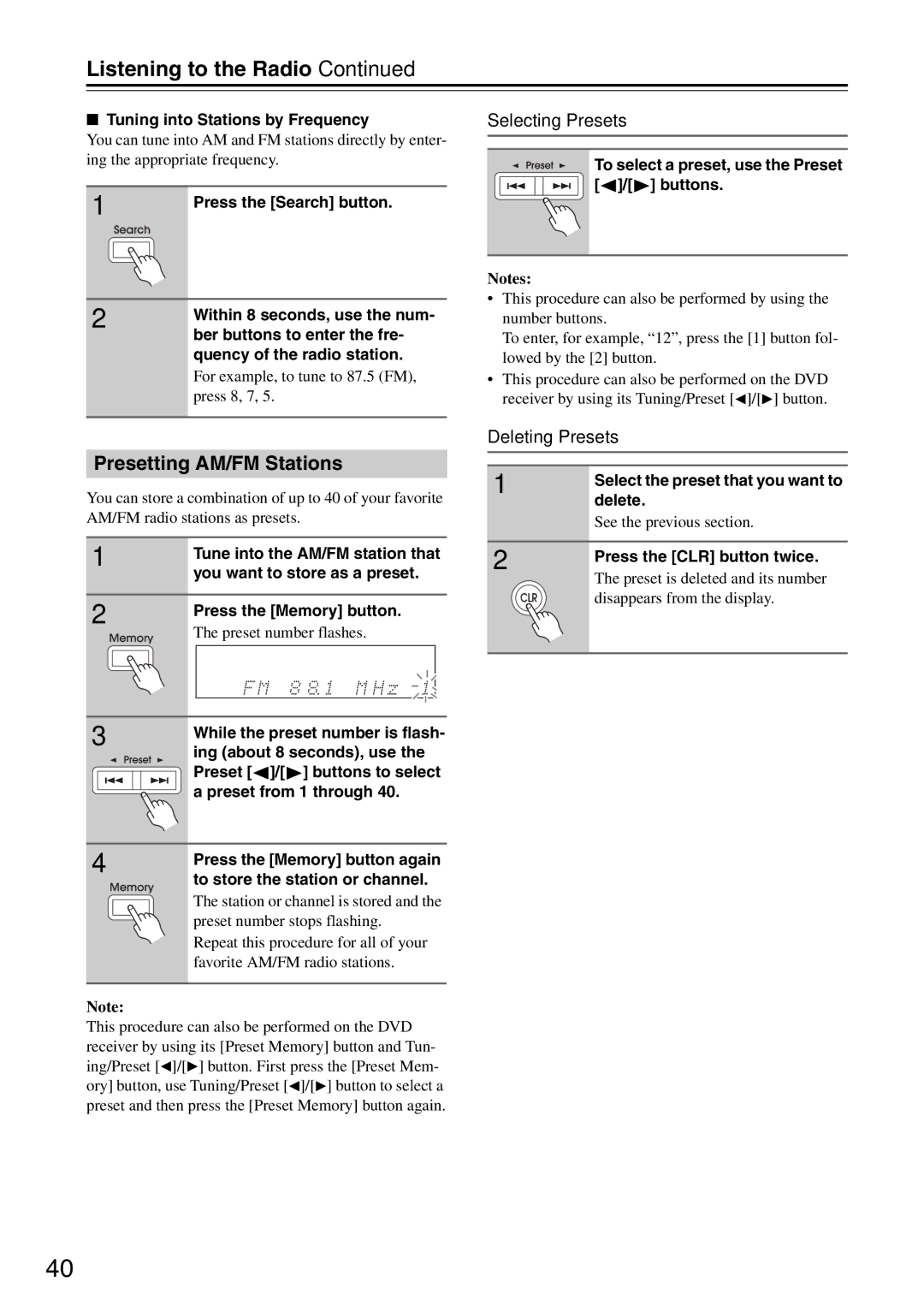 Integra DSR-4.8 instruction manual Listening to the Radio, Presetting AM/FM Stations, Selecting Presets, Deleting Presets 