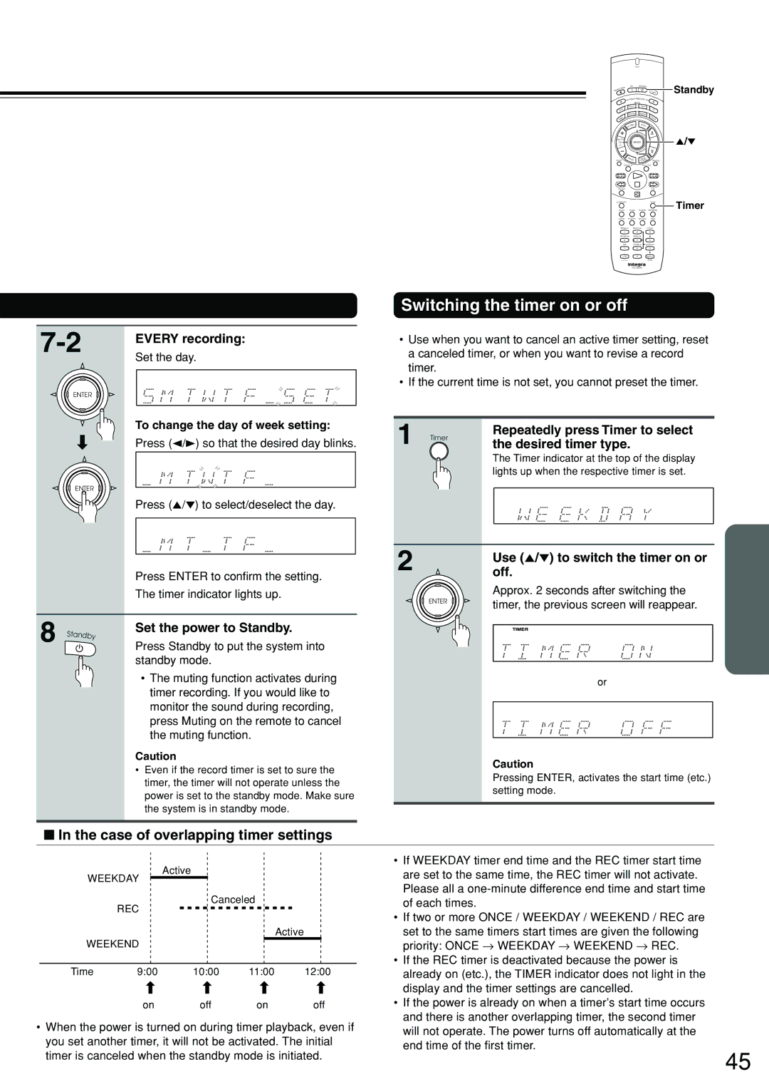 Integra DSR-7.3 instruction manual Switching the timer on or off, Case of overlapping timer settings 