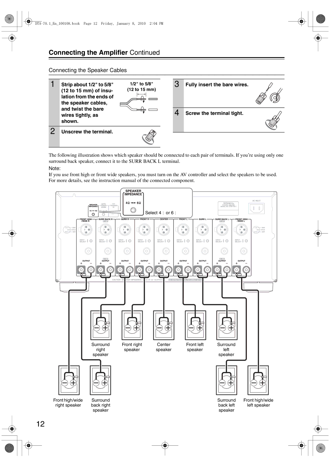 Integra DTA-70.1 instruction manual Connecting the Amplifier, To 5/8 12 to 15 mm 