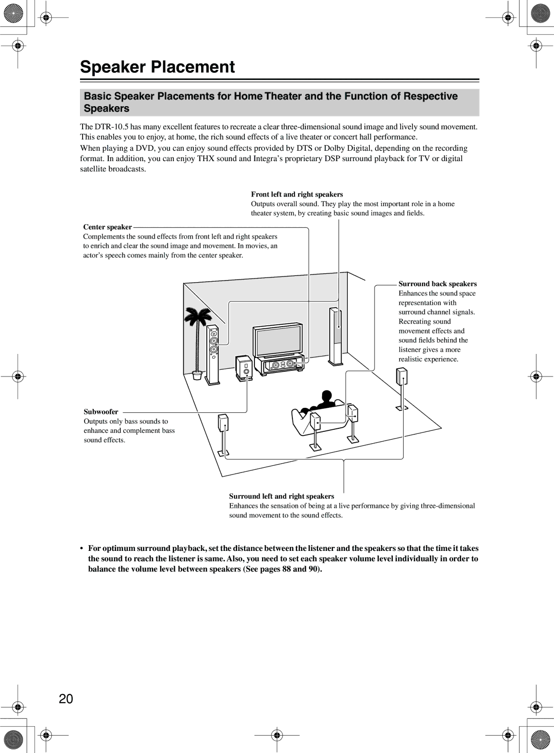 Integra DTR-10.5 instruction manual Speaker Placement, Front left and right speakers 