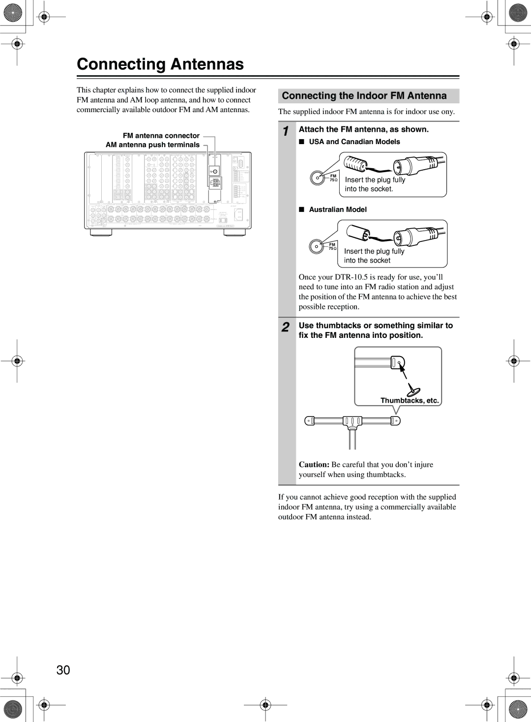 Integra DTR-10.5 Connecting Antennas, Connecting the Indoor FM Antenna, Supplied indoor FM antenna is for indoor use ony 