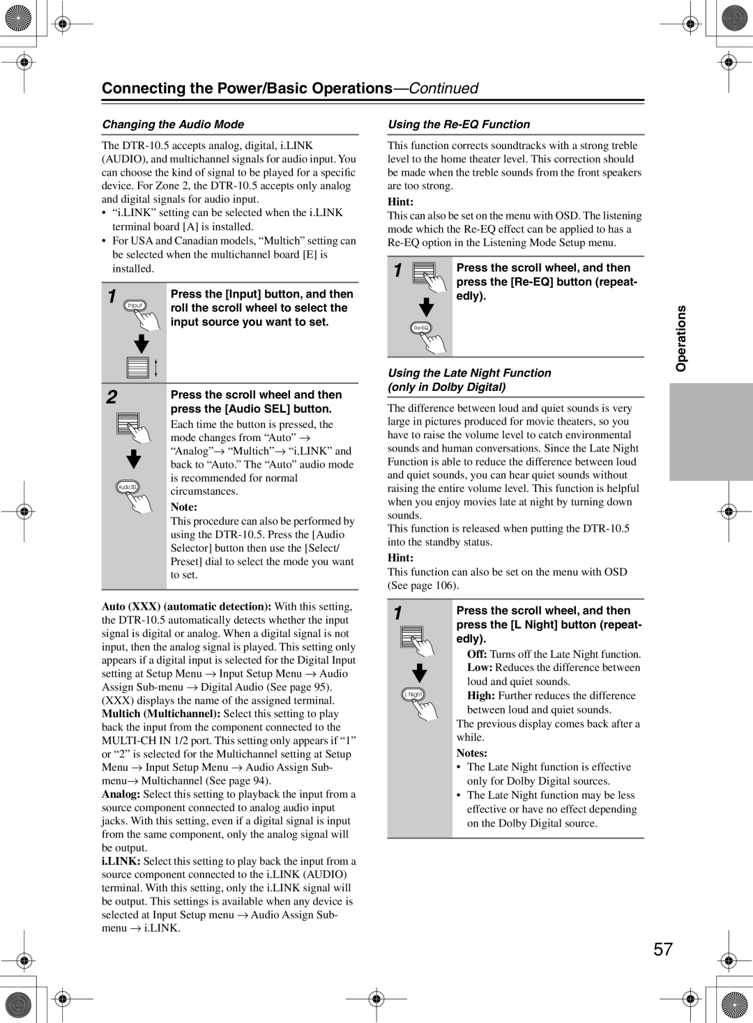 Integra DTR-10.5 Changing the Audio Mode, Using the Re-EQ Function, Using the Late Night Function, Only in Dolby Digital 