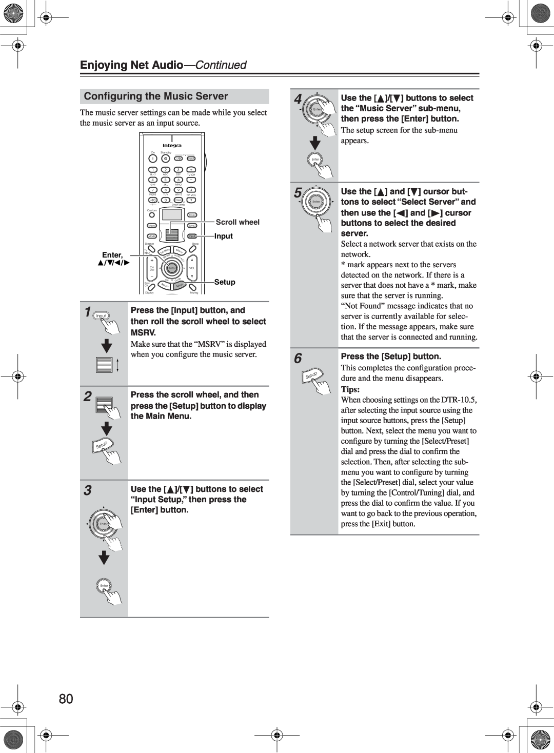 Integra DTR-10.5 instruction manual Conﬁguring the Music Server, Tips, Enjoying Net Audio—Continued 