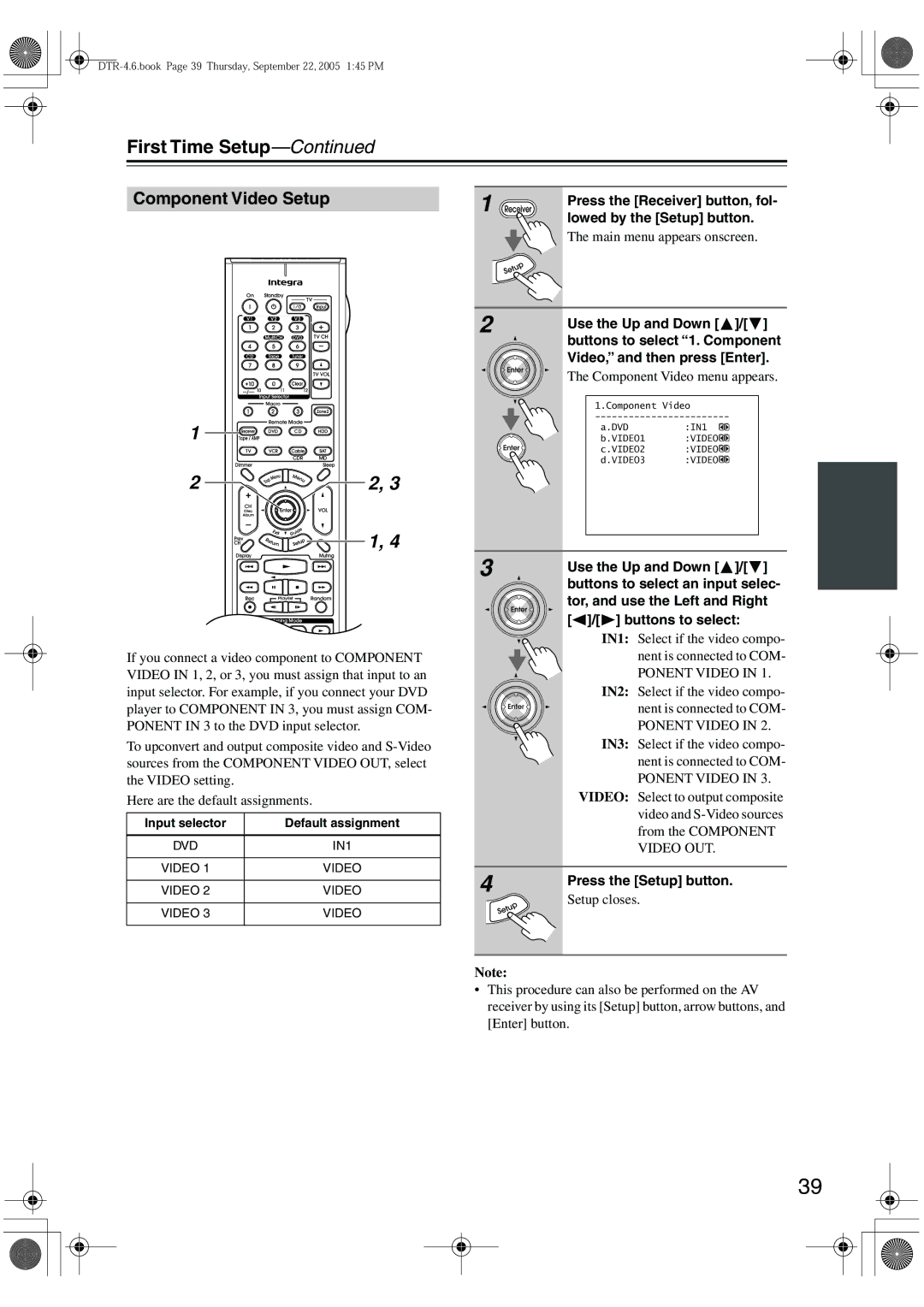 Integra DTR-4.6 instruction manual Component Video Setup, Press the Receiver button, fol, Lowed by the Setup button 