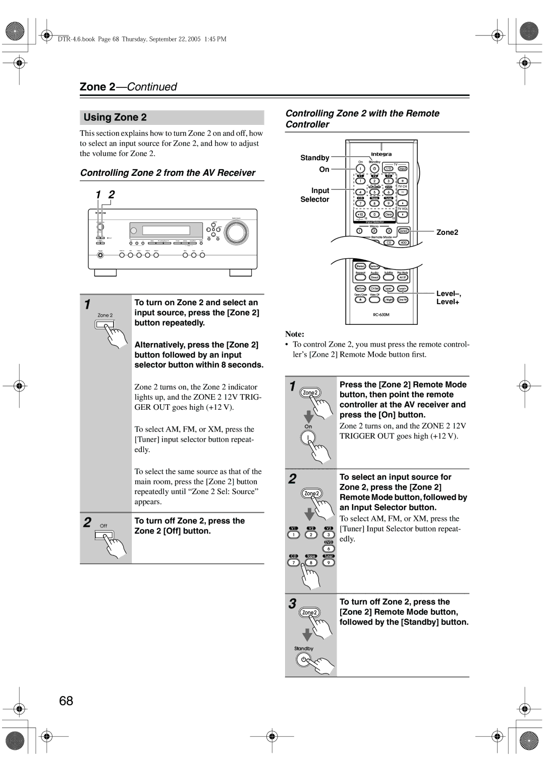 Integra DTR-4.6 Using Zone, Controlling Zone 2 from the AV Receiver, Controlling Zone 2 with the Remote Controller 