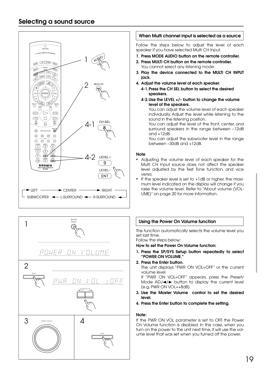 Integra DTR-5.1 When Multi channel input is selected as a source, Using the Power On Volume function, Power on Volume 