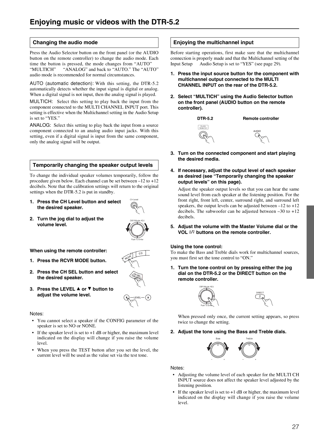 Integra DTR-5.2 Changing the audio mode, Temporarily changing the speaker output levels, Enjoying the multichannel input 
