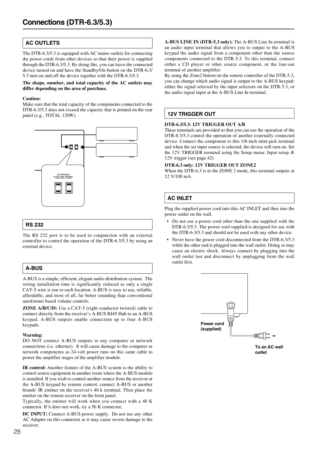 Integra DTR-5.3 Connections DTR-6.3/5.3, DTR-6.3/5.3 12V Trigger OUT A/B, DTR-6.3 only 12V Trigger OUT ZONE2 