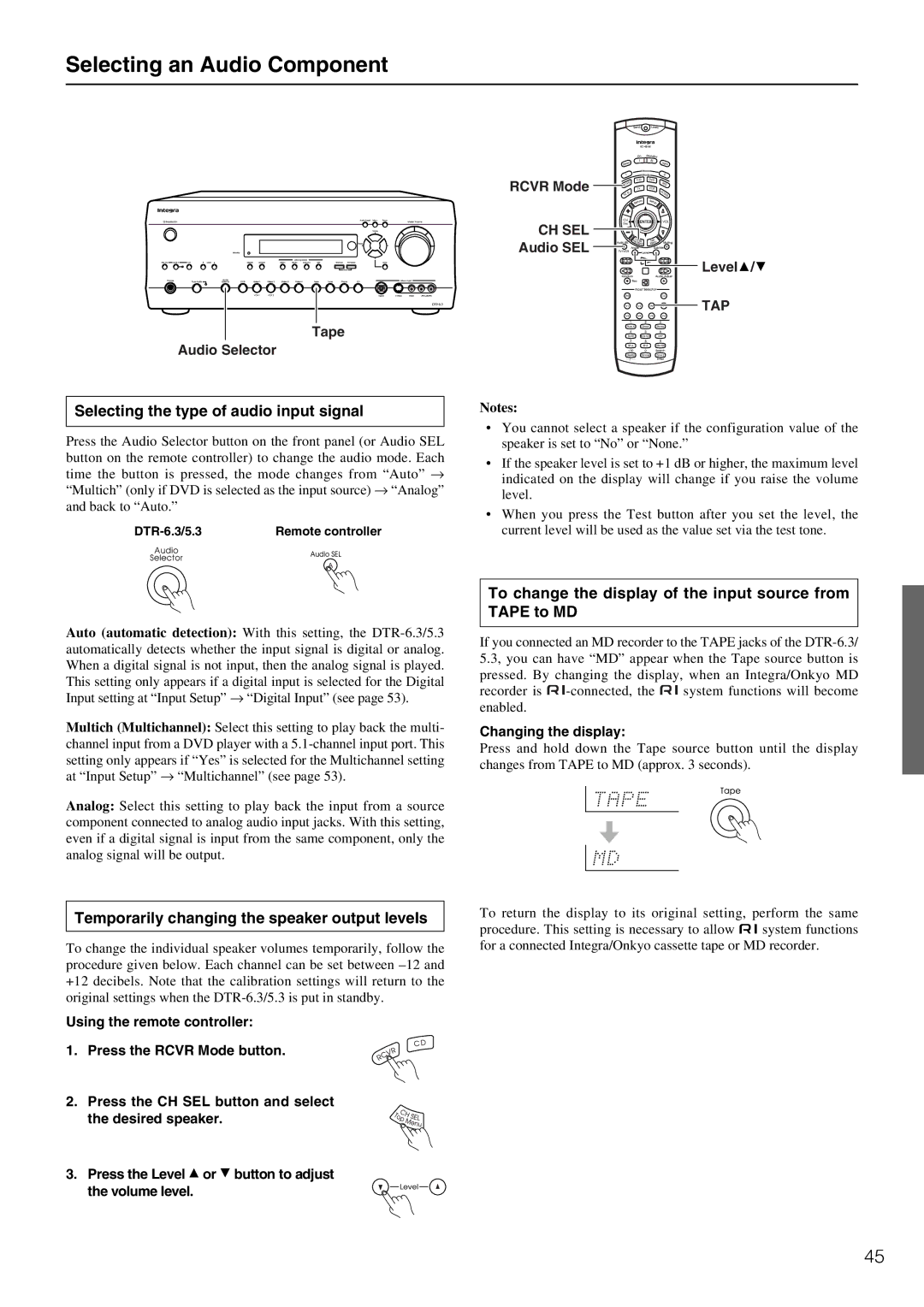 Integra DTR-5.3 instruction manual Selecting the type of audio input signal, Temporarily changing the speaker output levels 