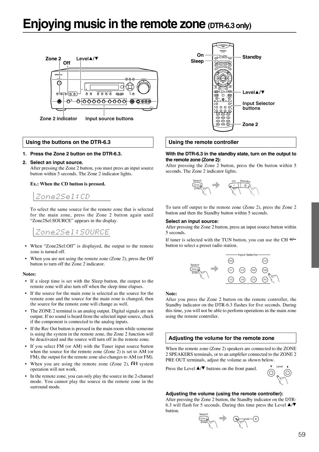 Integra DTR-5.3 instruction manual Enjoying music in the remote zone DTR-6.3 only, Using the buttons on the DTR-6.3 