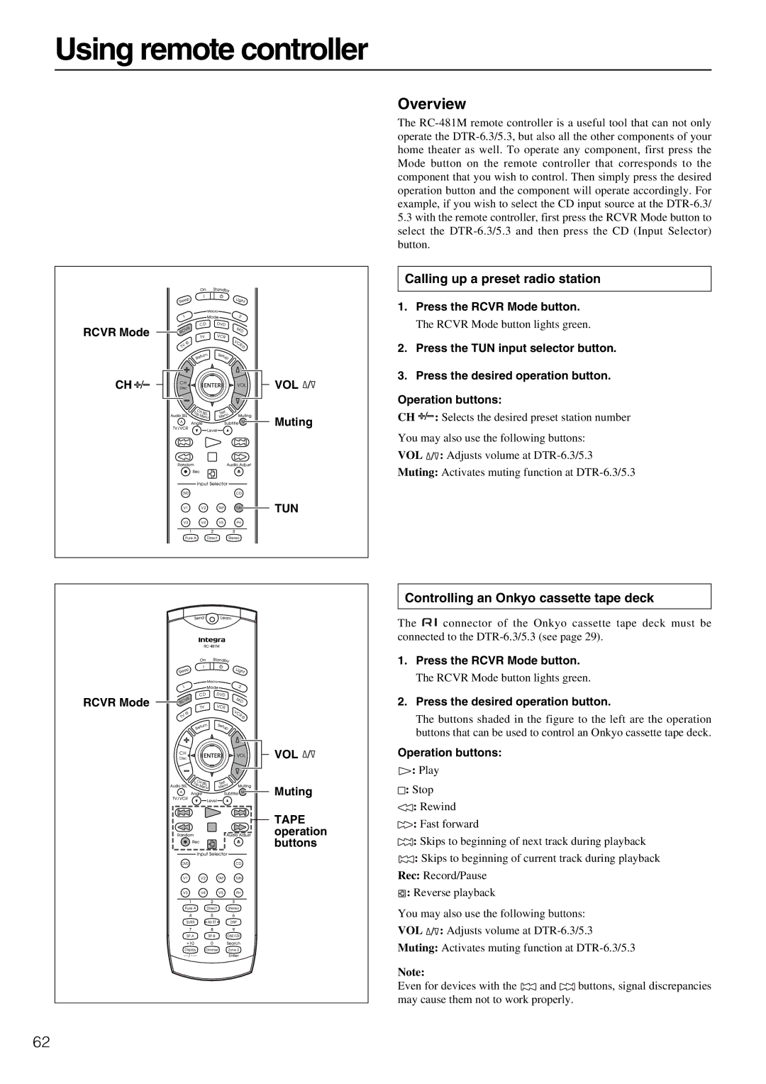 Integra DTR-5.3 Using remote controller, Calling up a preset radio station, Controlling an Onkyo cassette tape deck 