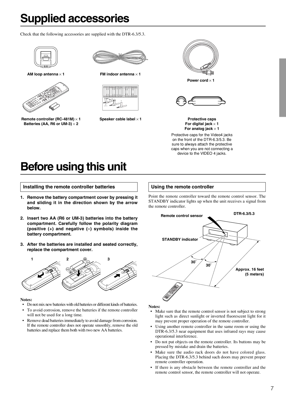 Integra DTR-5.3 instruction manual Supplied accessories, Before using this unit, Installing the remote controller batteries 