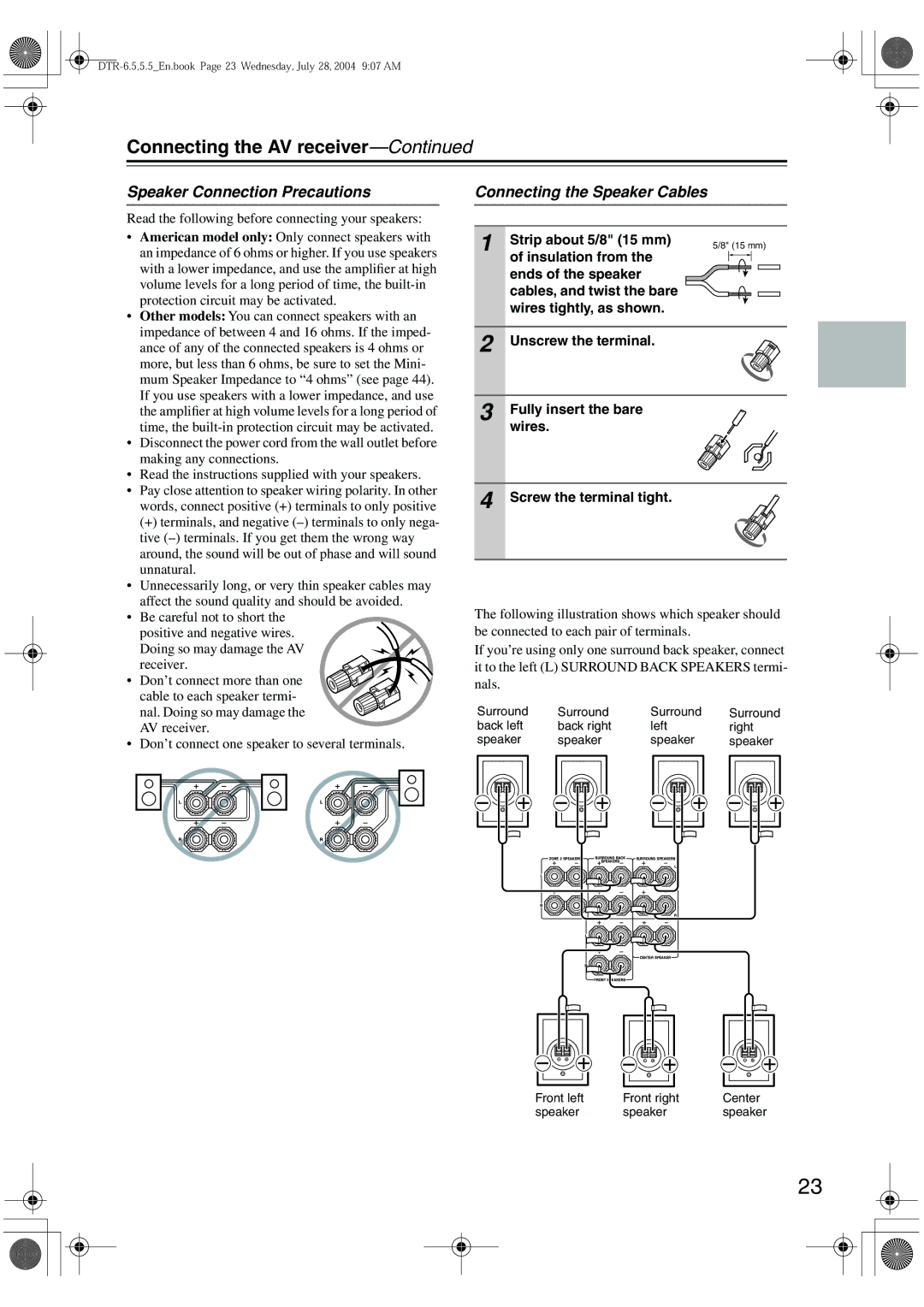 Integra DTR-5.5 instruction manual Speaker Connection Precautions, Connecting the Speaker Cables, Strip about 5/8 15 mm 