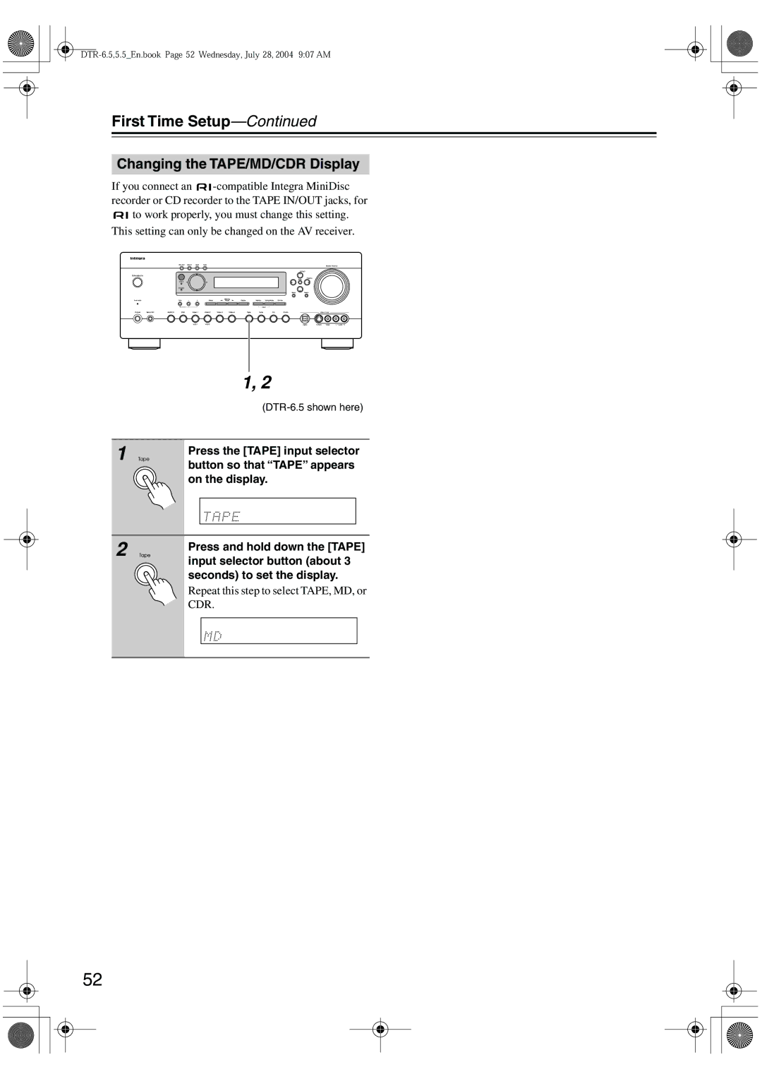 Integra DTR-5.5 instruction manual Changing the TAPE/MD/CDR Display, Repeat this step to select TAPE, MD, or CDR 