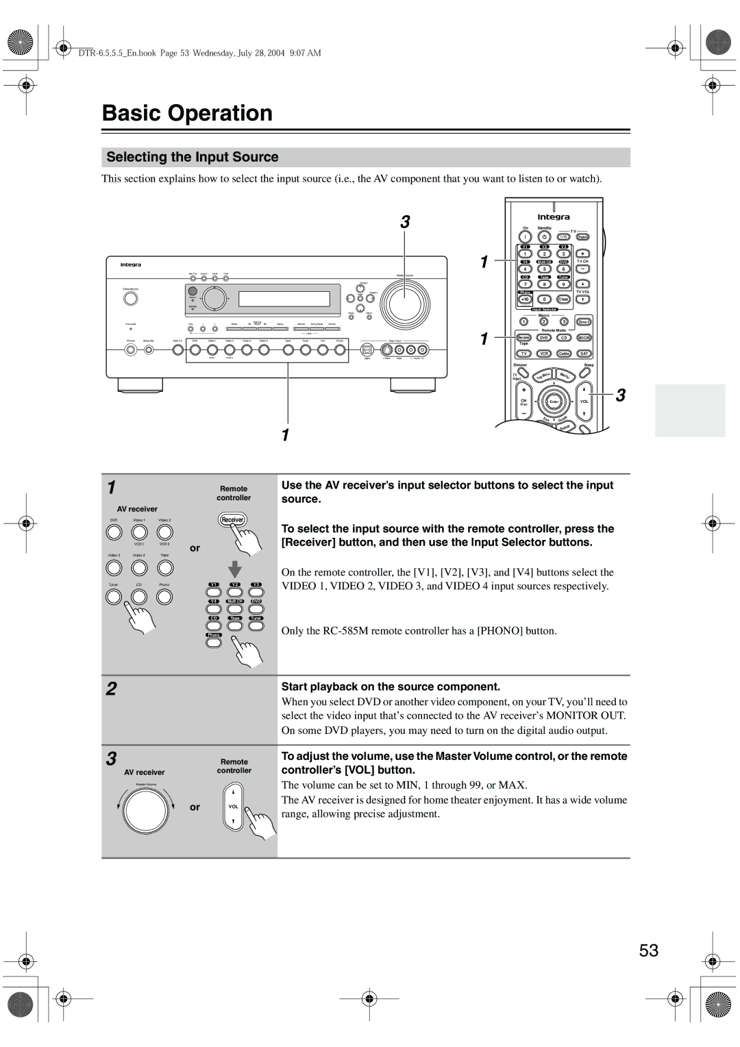 Integra DTR-5.5 Basic Operation, Selecting the Input Source, Only the RC-585M remote controller has a Phono button 