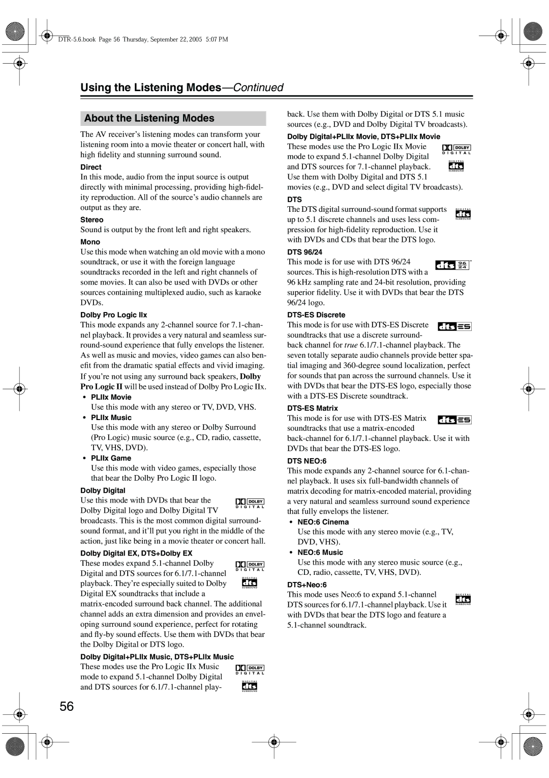 Integra DTR-5.6 instruction manual About the Listening Modes, Sound is output by the front left and right speakers 