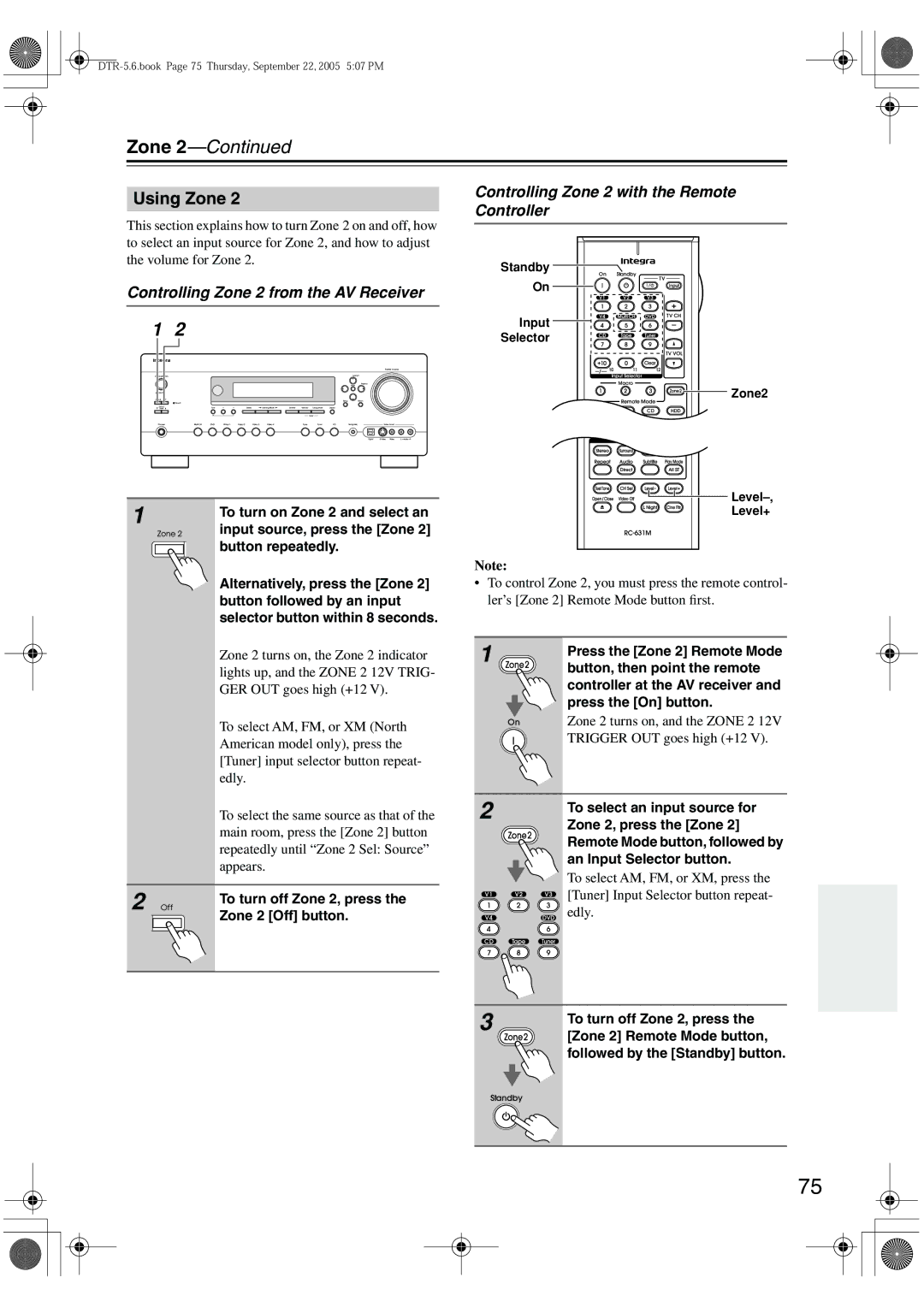 Integra DTR-5.6 Using Zone, Controlling Zone 2 from the AV Receiver, Controlling Zone 2 with the Remote Controller 