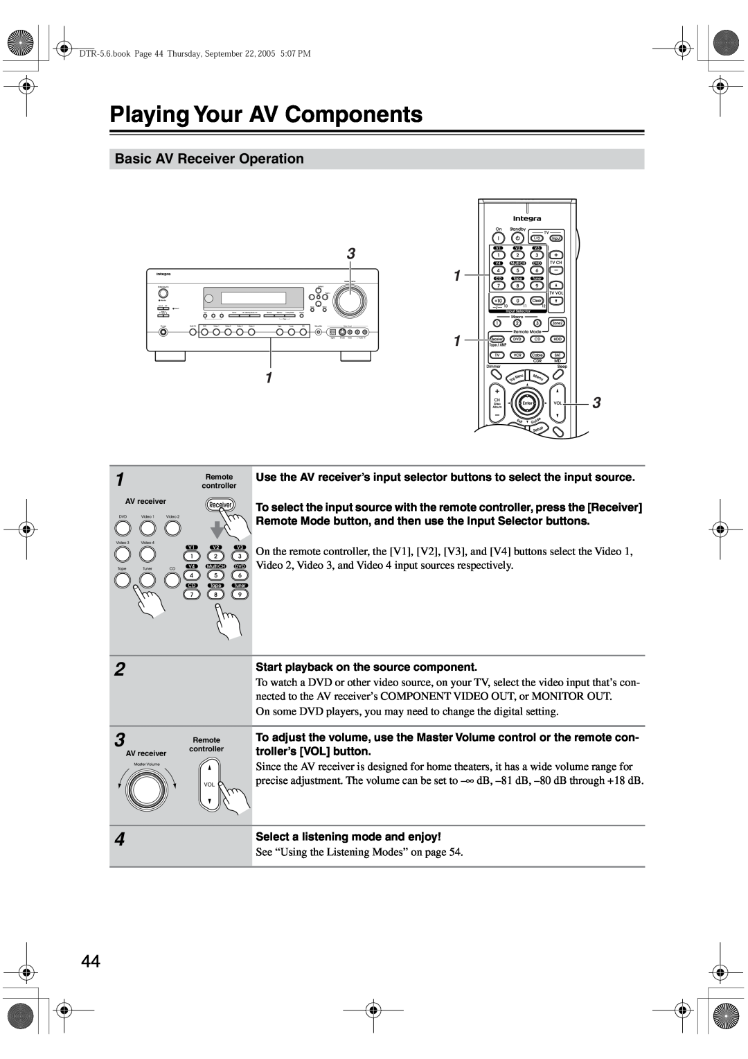 Integra DTR-5.6 instruction manual Playing Your AV Components, 3 1 1 1 3, Basic AV Receiver Operation 