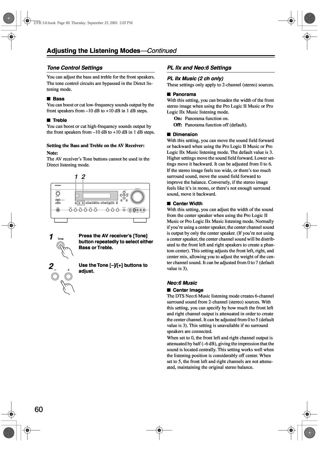 Integra DTR-5.6 instruction manual Adjusting the Listening Modes-Continued, Tone Control Settings, Neo:6 Music 