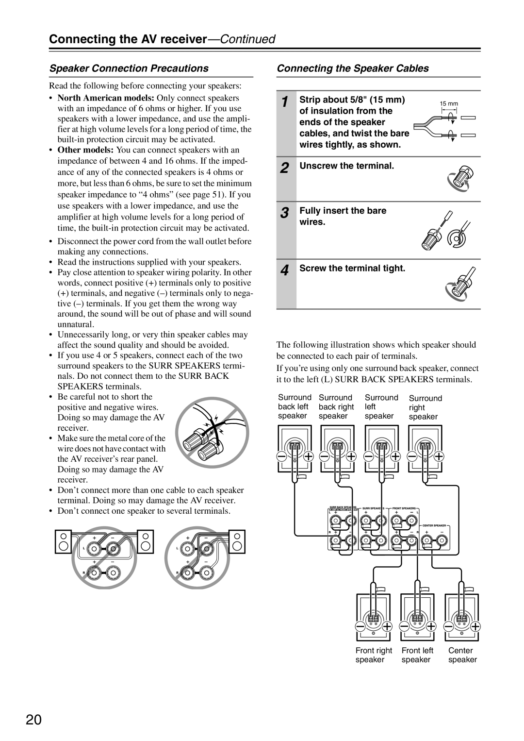 Integra DTR-5.8 instruction manual Speaker Connection Precautions, Connecting the Speaker Cables, Strip about 5/8 15 mm 