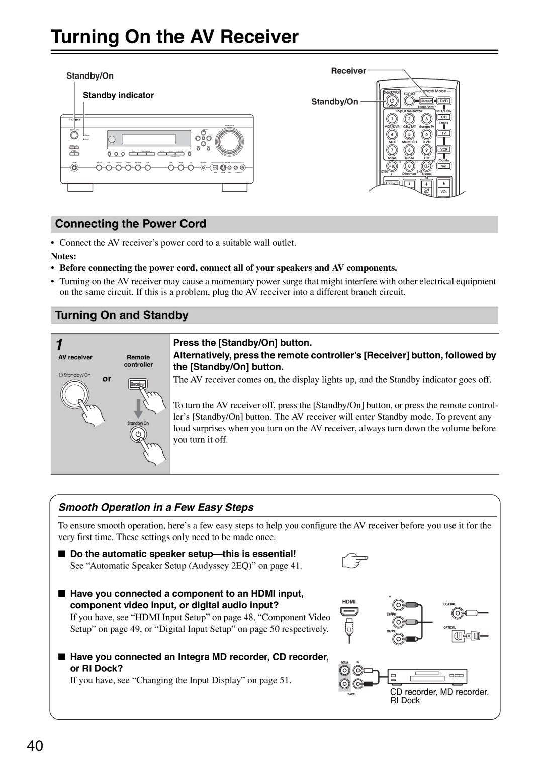 Integra DTR-5.8 instruction manual Turning On the AV Receiver, Turning On and Standby, Smooth Operation in a Few Easy Steps 