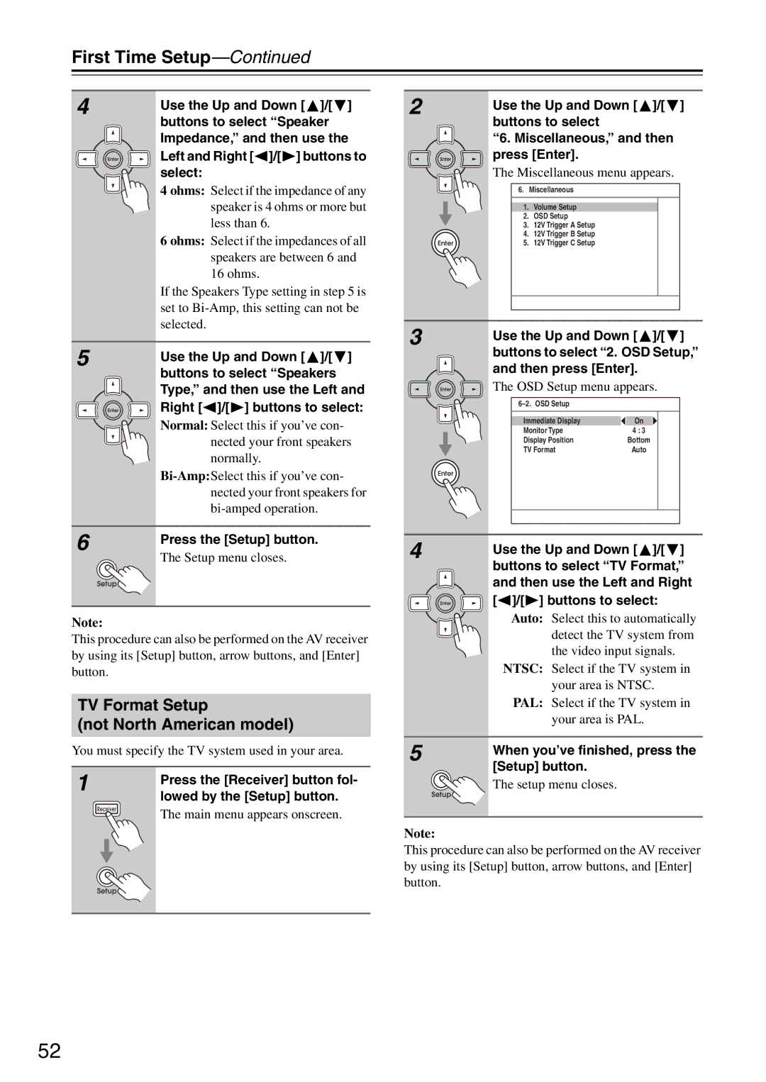 Integra DTR-5.8 TV Format Setup Not North American model, Miscellaneous, and then press Enter, OSD Setup menu appears 