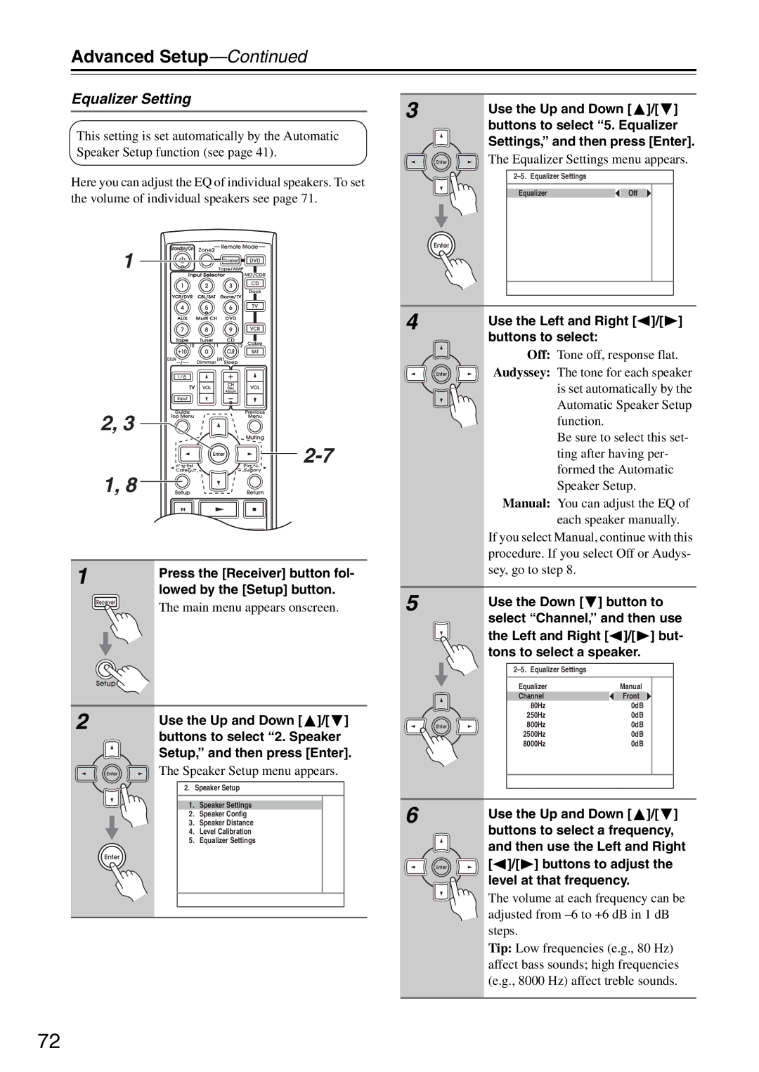 Integra DTR-5.8 instruction manual Equalizer Setting, Speaker Setup menu appears 