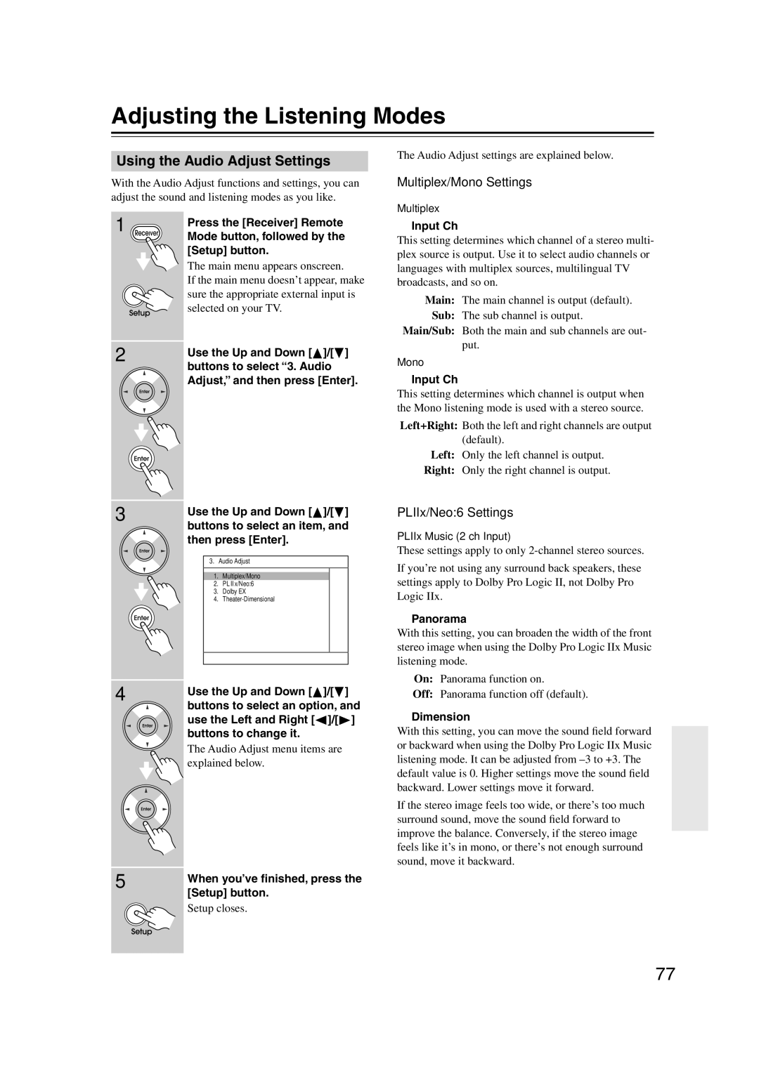 Integra DTR-5.9 instruction manual Adjusting the Listening Modes, Using the Audio Adjust Settings, Multiplex/Mono Settings 