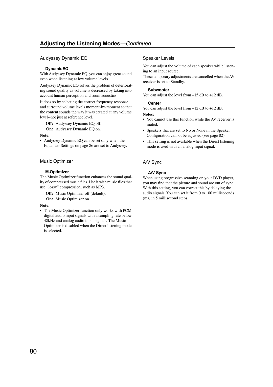 Integra DTR-5.9 instruction manual Audyssey Dynamic EQ, Speaker Levels, Music Optimizer, Sync 