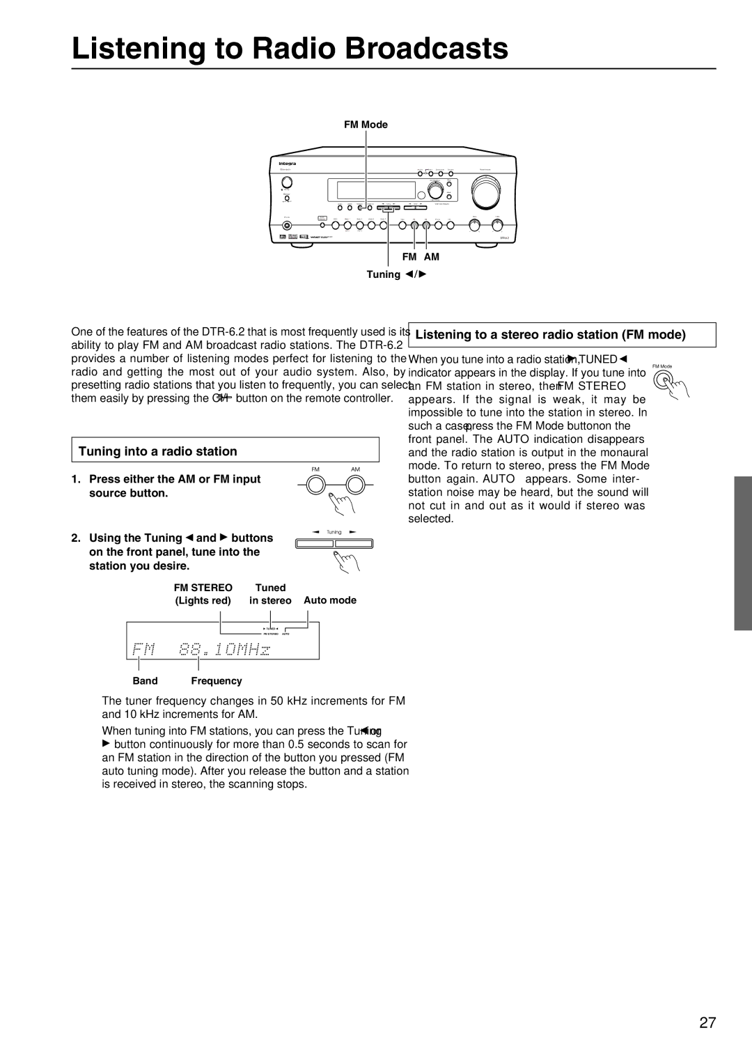 Integra DTR-6.2 Listening to Radio Broadcasts, Tuning into a radio station, Listening to a stereo radio station FM mode 