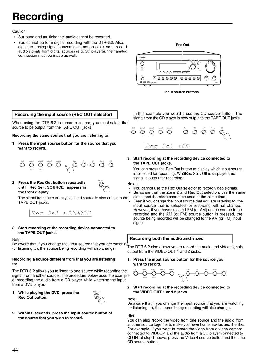 Integra DTR-6.2 instruction manual Recording the input source REC OUT selector, Recording both the audio and video 