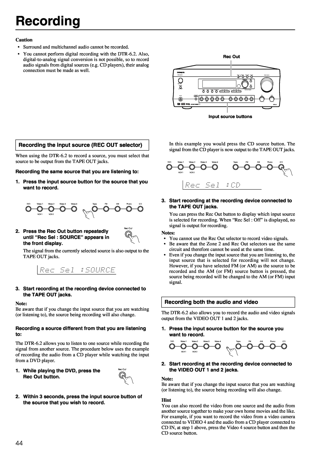 Integra DTR-6.2 instruction manual Recording the input source REC OUT selector, Recording both the audio and video 