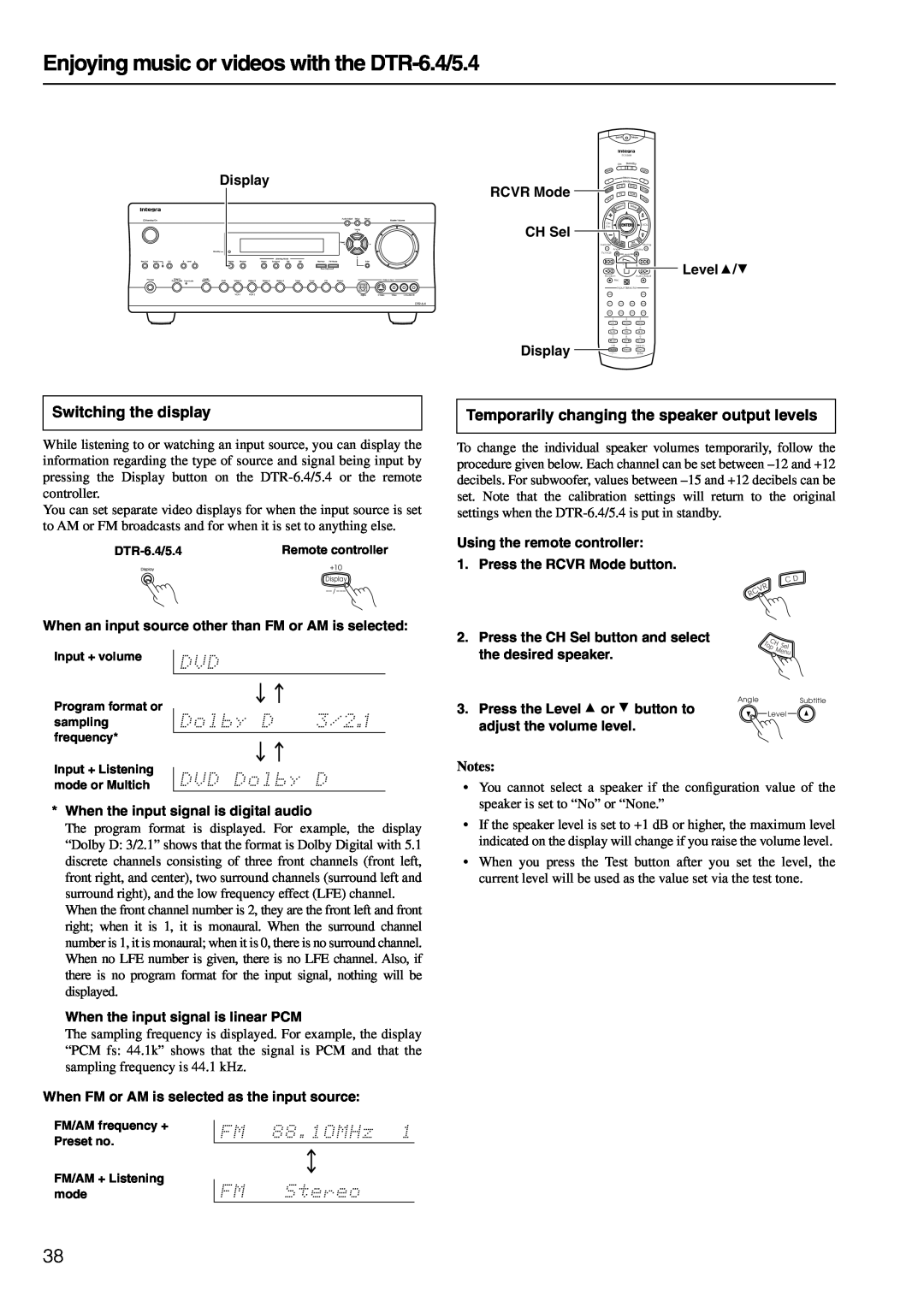 Integra DTR-6.4/5.4 instruction manual Switching the display, Temporarily changing the speaker output levels, Notes 