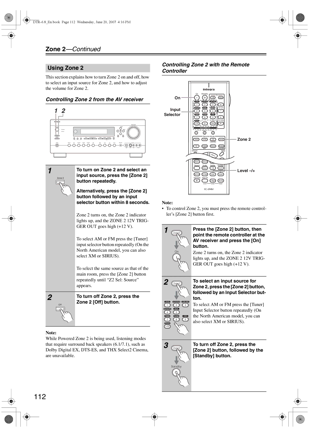 Integra DTR-6.8 112, Using Zone, Controlling Zone 2 from the AV receiver, Controlling Zone 2 with the Remote Controller 