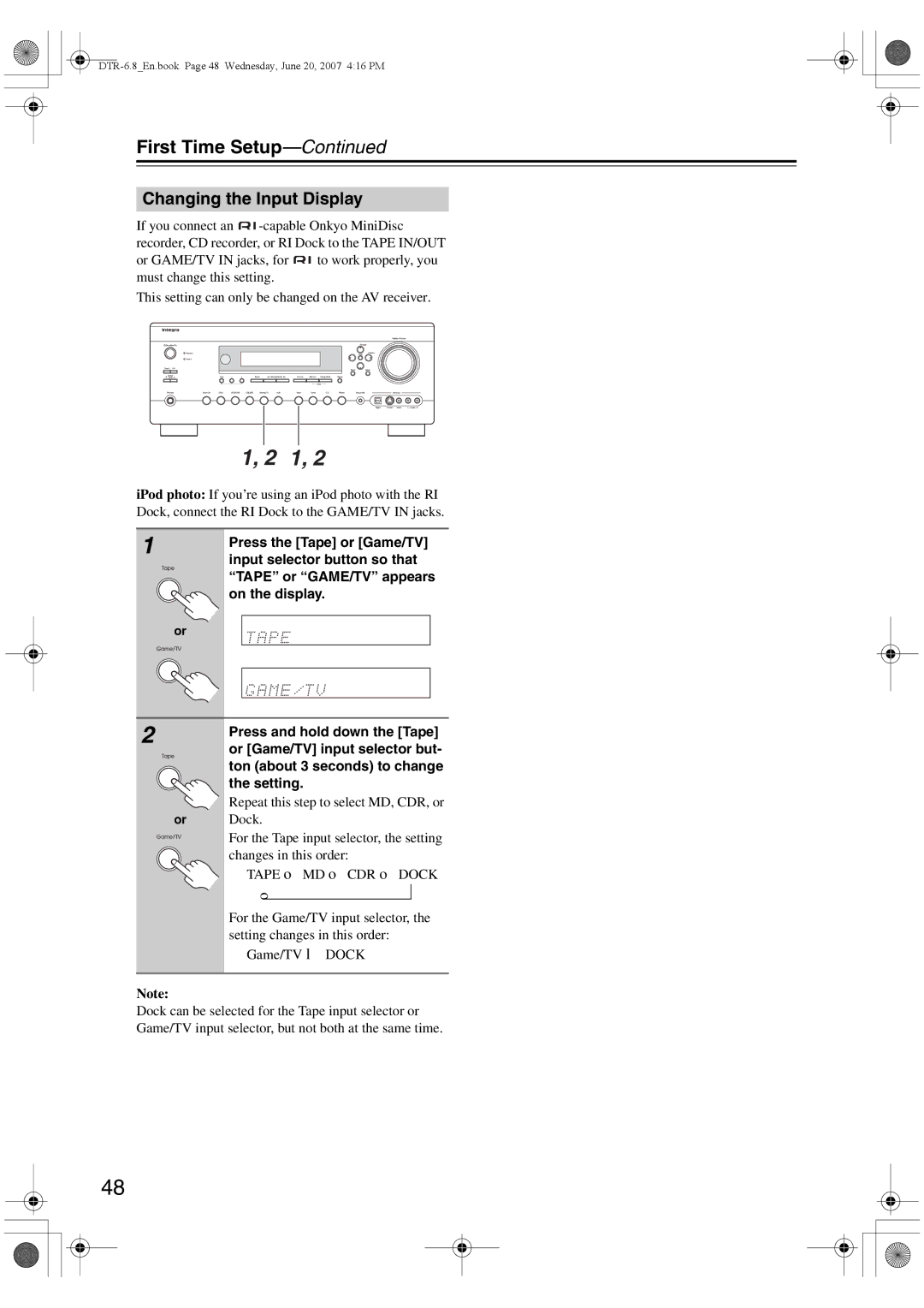 Integra DTR-6.8 instruction manual Changing the Input Display 