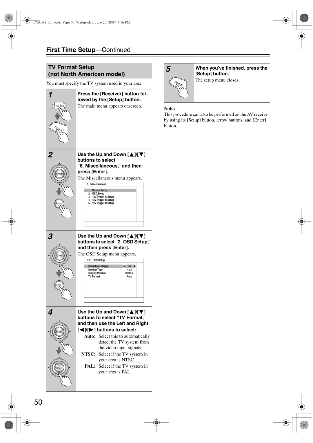 Integra DTR-6.8 TV Format Setup Not North American model, You must specify the TV system used in your area 