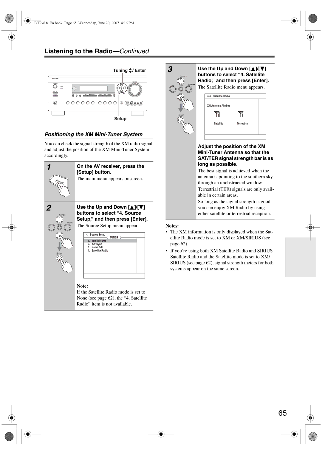 Integra DTR-6.8 Positioning the XM Mini-Tuner System, On the AV receiver, press, Buttons to select 4. Satellite 