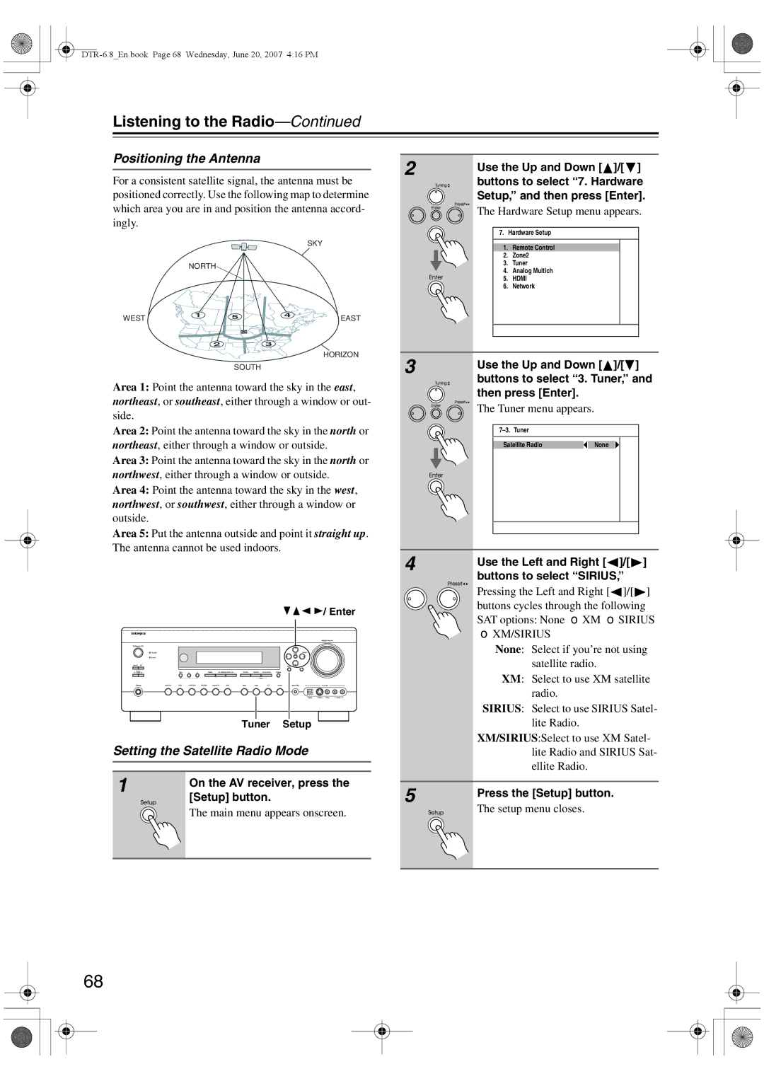 Integra DTR-6.8 instruction manual Positioning the Antenna, Use the Left and Right Buttons to select Sirius 